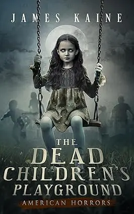 The Dead Children's Playground